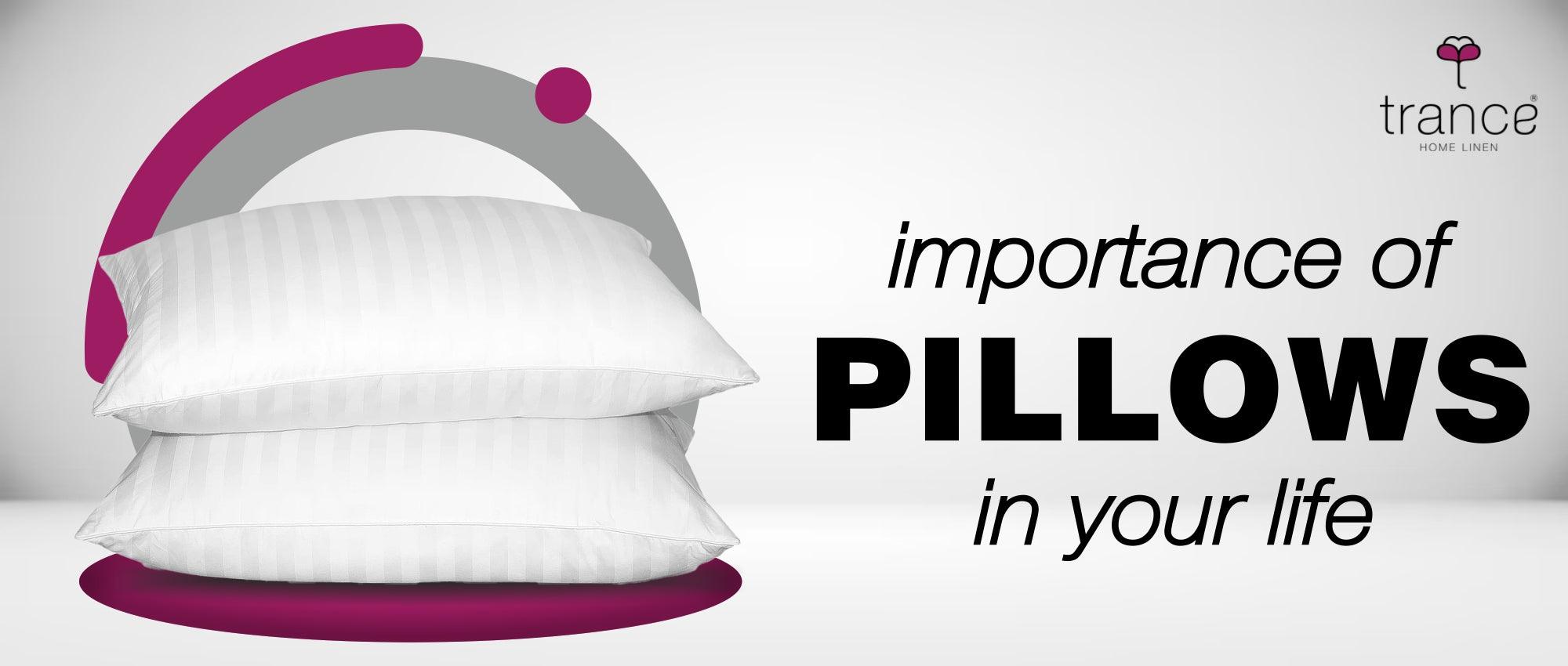 Importance Of Pillows In Your Life Trance Home Linen
