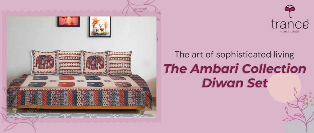 The art of sophisticated living - The Ambari collection Diwan set