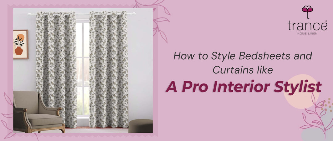 How to Style Bedsheets and Curtains like A Pro Interior Stylist