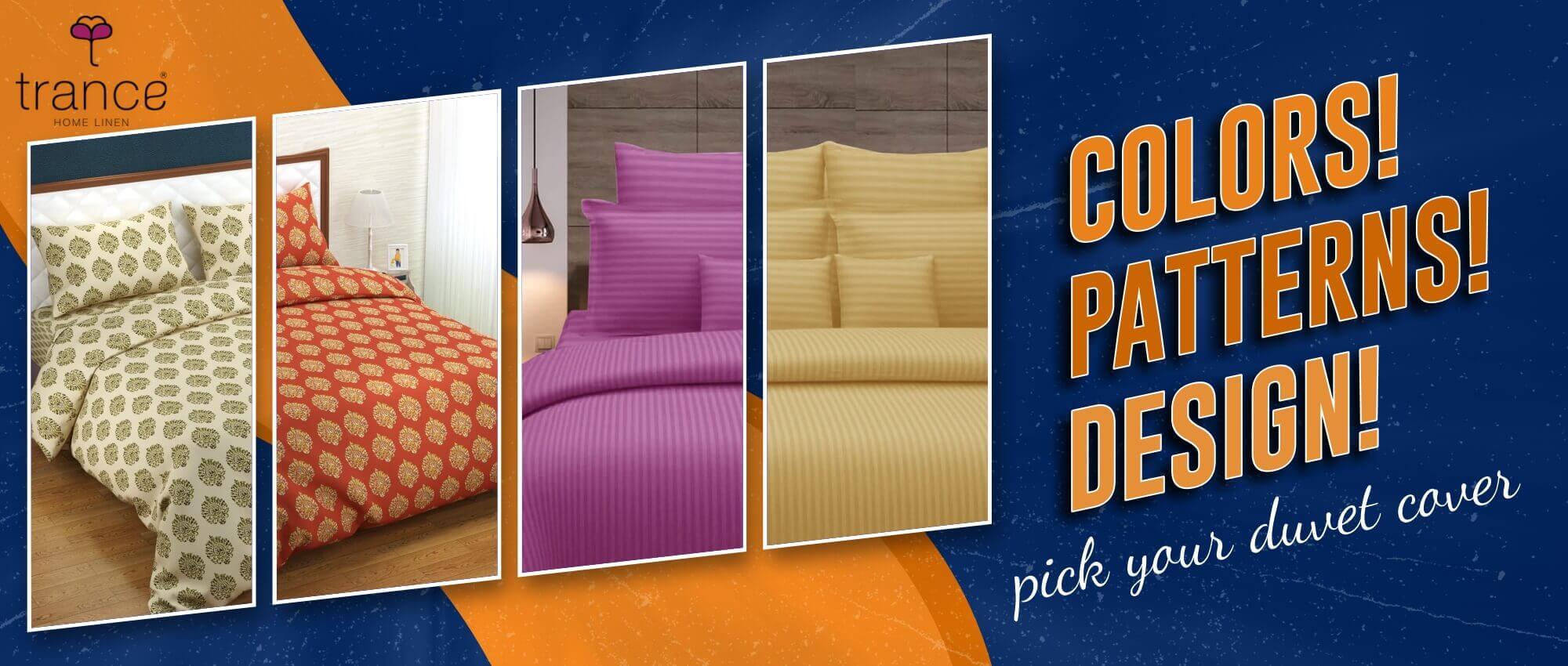 COLORS PATTERNS DESIGN PICK YOUR DUVET COVER - Trance Home Linen